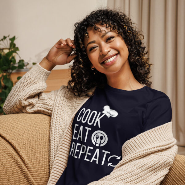 Cook, Eat, Repeat Women's Relaxed T-Shirt